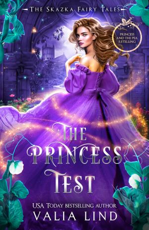 [Skazka Fairy Tales 05] • The Princess Test